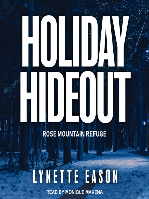 Title details for Holiday Hideout by Lynette Eason - Wait list